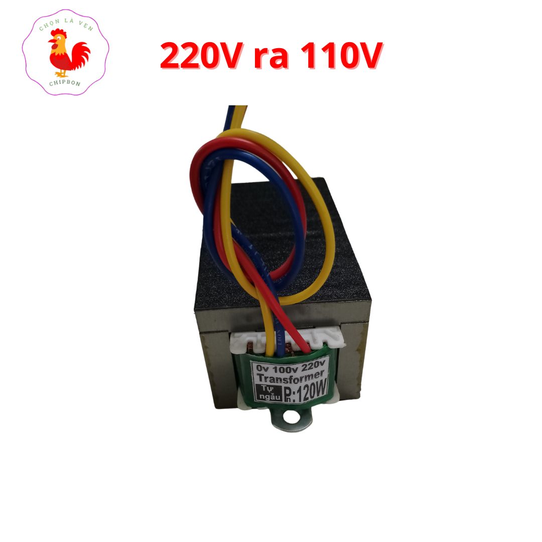 Đổi nguồn 220v sang 110v 120W
