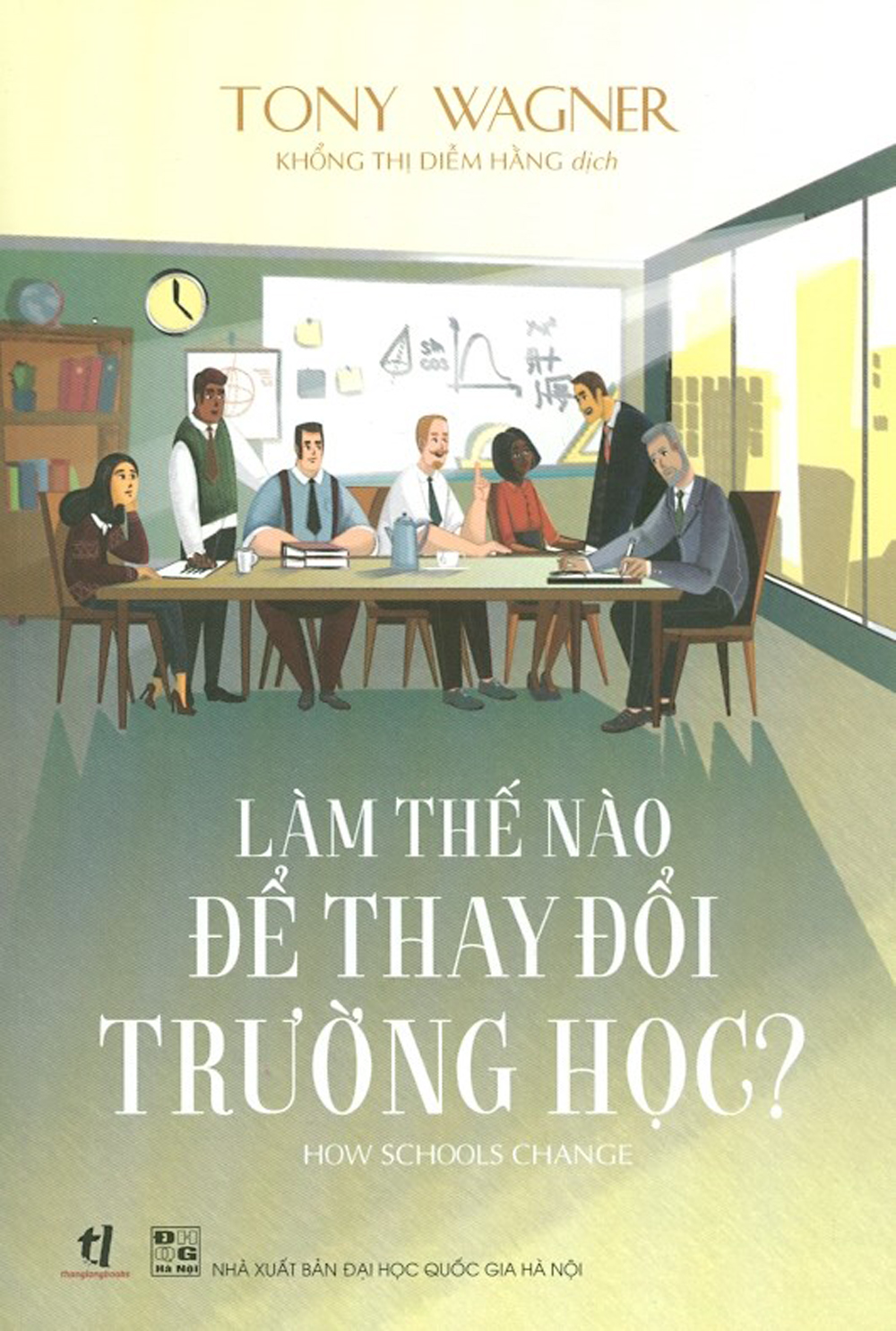 Làm Thế Nào Để Thay Đổi Trường Học?