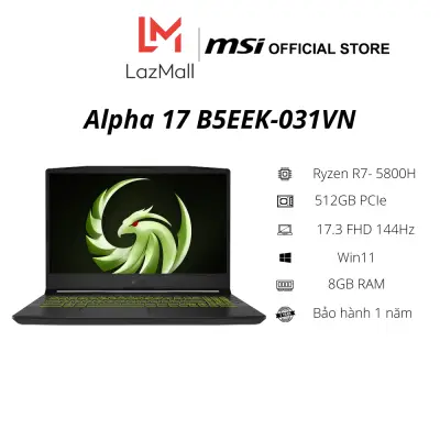 Laptop MSI Gaming Alpha 17 B5EEK-031VN (R7-5800H/8GB/512GB PCIE/VGA 8GB RX6600M/17.3 FHD 144HZ/WIN11/Black) - Hàng Chính Hãng - Bảo hành 1 năm