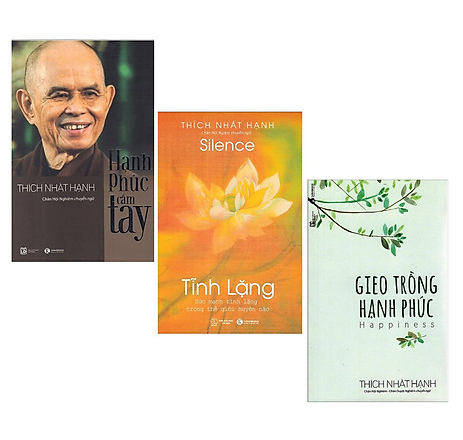 Combo 3 cuốn sách : hạnh phúc cầm tay + tĩnh lặng + gieo trồng hạnh phúc