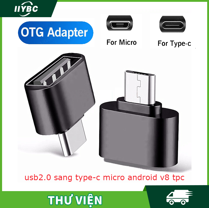 Otg type c to usb micro usb to type c adapter otg usb to type c converter điện thoại di động đầu đọc đĩa u usb2.0 sang type-c micro android v8 tpc đầu chuyển đổi