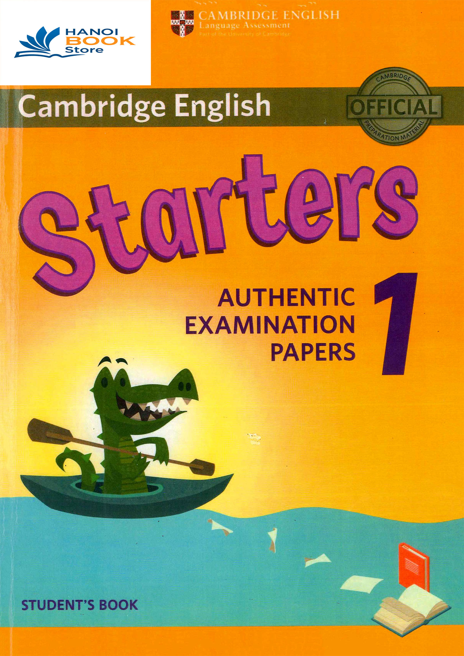Sách Tiếng Anh STARTERS AUTHENTIC EXAMINATION PAPERS 1-2 (Sách màu)