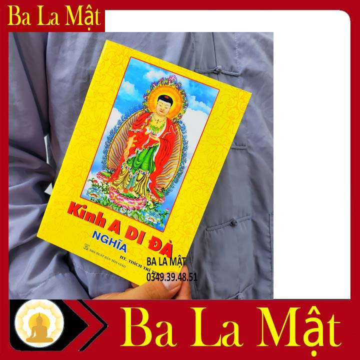 Kinh A DI ĐÀ GIẢNG NGHĨA ( BA LA MẬT SHOP )