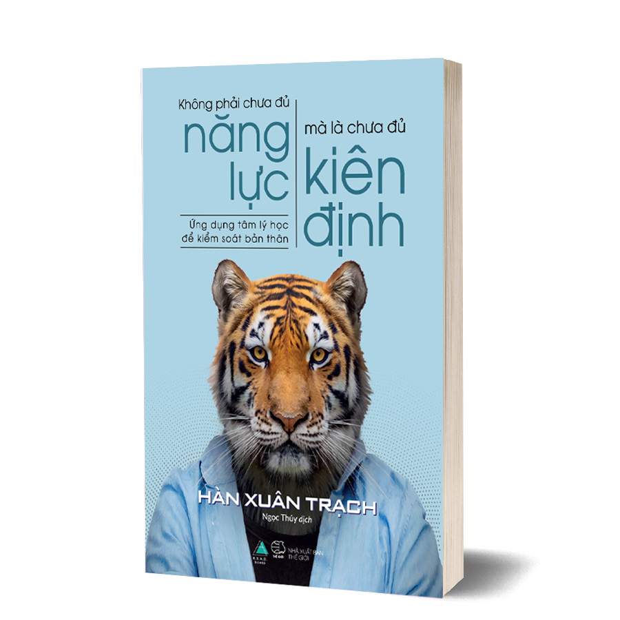 Không phải chưa đủ năng lực, mà là chưa đủ kiên định