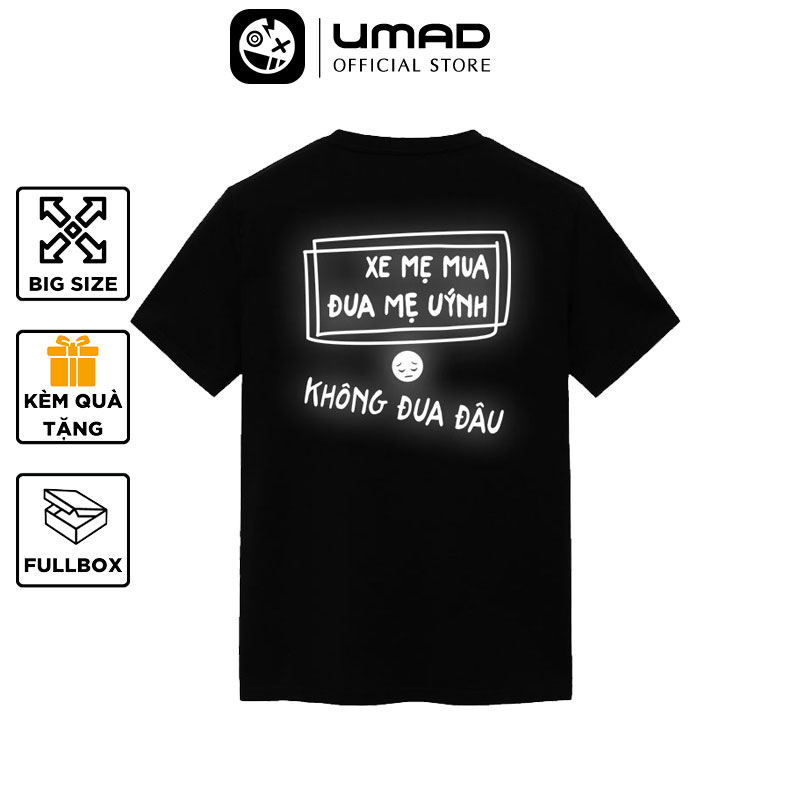 Áo thun phản quang UMAD Xe Mẹ Mua cổ tròn phông Unisex nam nữ vải thể thao có Big Size
