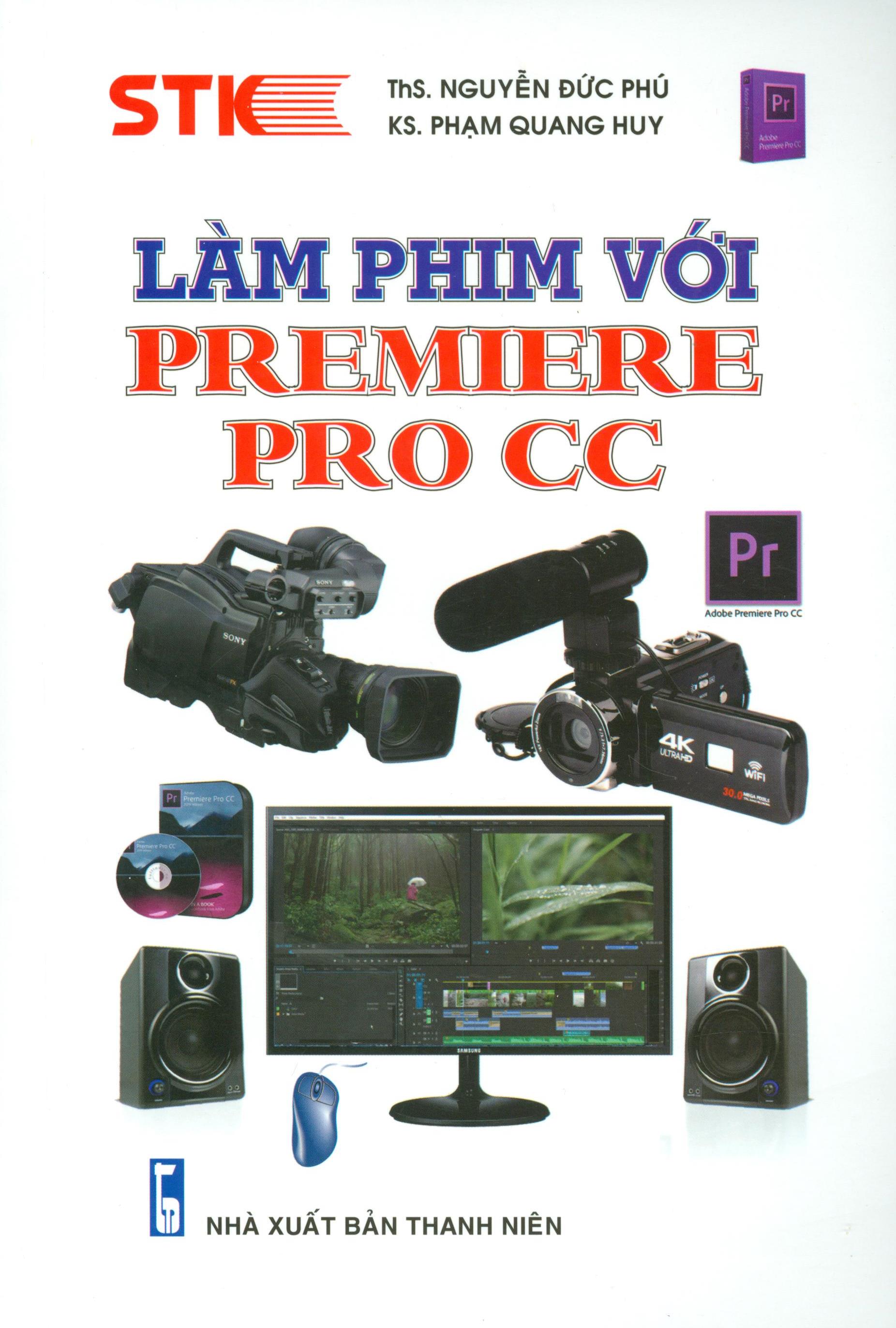 Làm phim với Premiere Pro CC