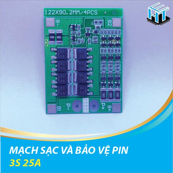 MẠCH SẠC XẢ VÀ BẢO VỆ PIN 3S 25A