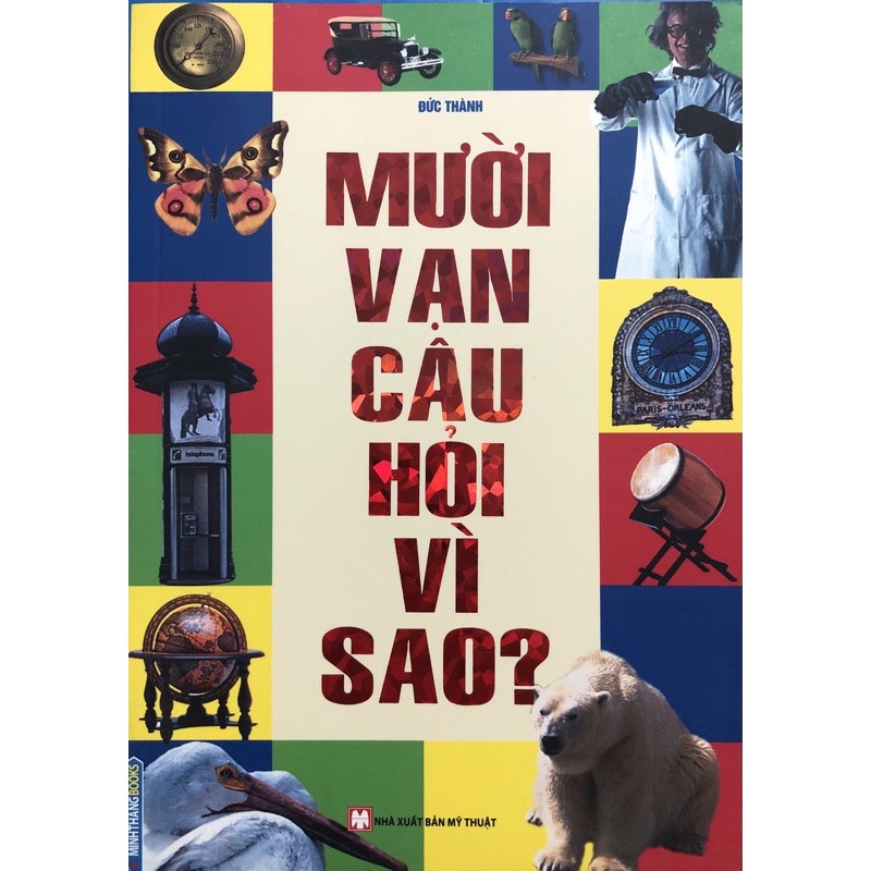 Sách - mười vạn câu hỏi vì sao