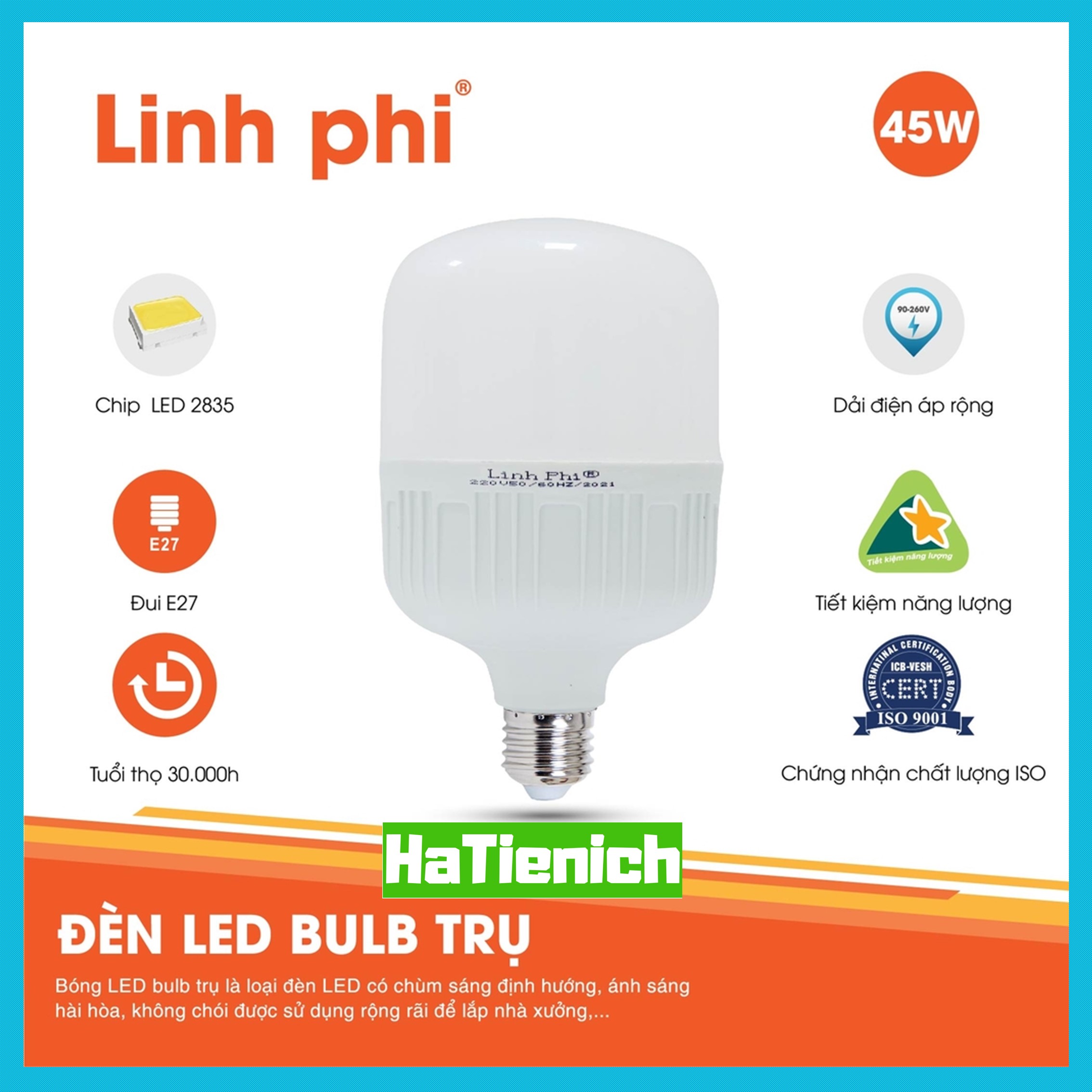 Bóng đèn LED 50w 40w 30w 20w 10w 5w siêu sáng tiết kiệm điện, LED BULB trụ LINH PHI chống nước BẢO HÀNH đổi mới 6 tháng