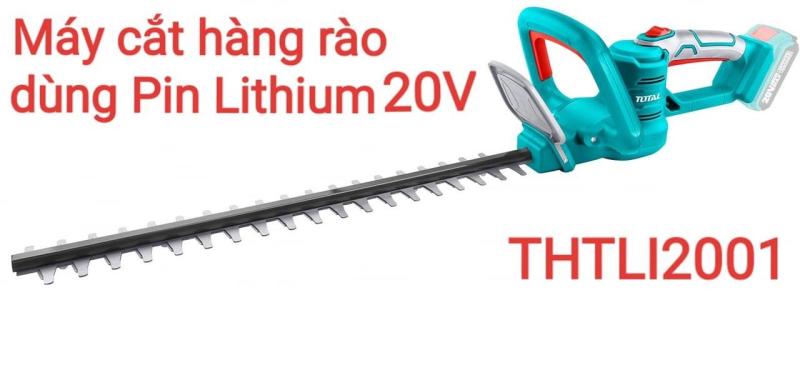 Máy cắt hàng rào dùng pin Lithium 20V Total THTLI2001