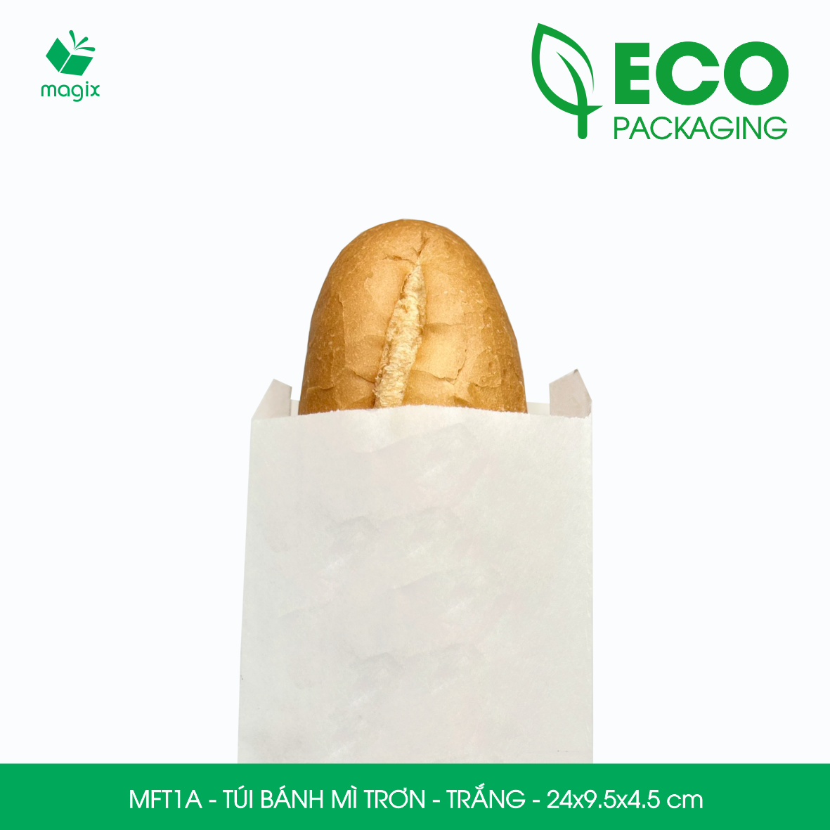 MFT1A - 24x9.5x4.5 cm - 100 Túi giấy bánh mì trắng