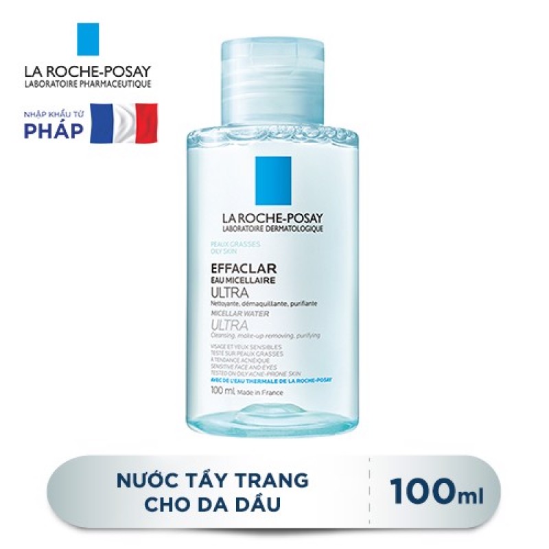 Nước Tẩy Trang Giàu Khoáng Làm Sạch Sâu Dành Cho Da Dầu La Roche-Posay Effaclar Micellar Water Ultra Oily Skin 100ml - 200ml - 400ml