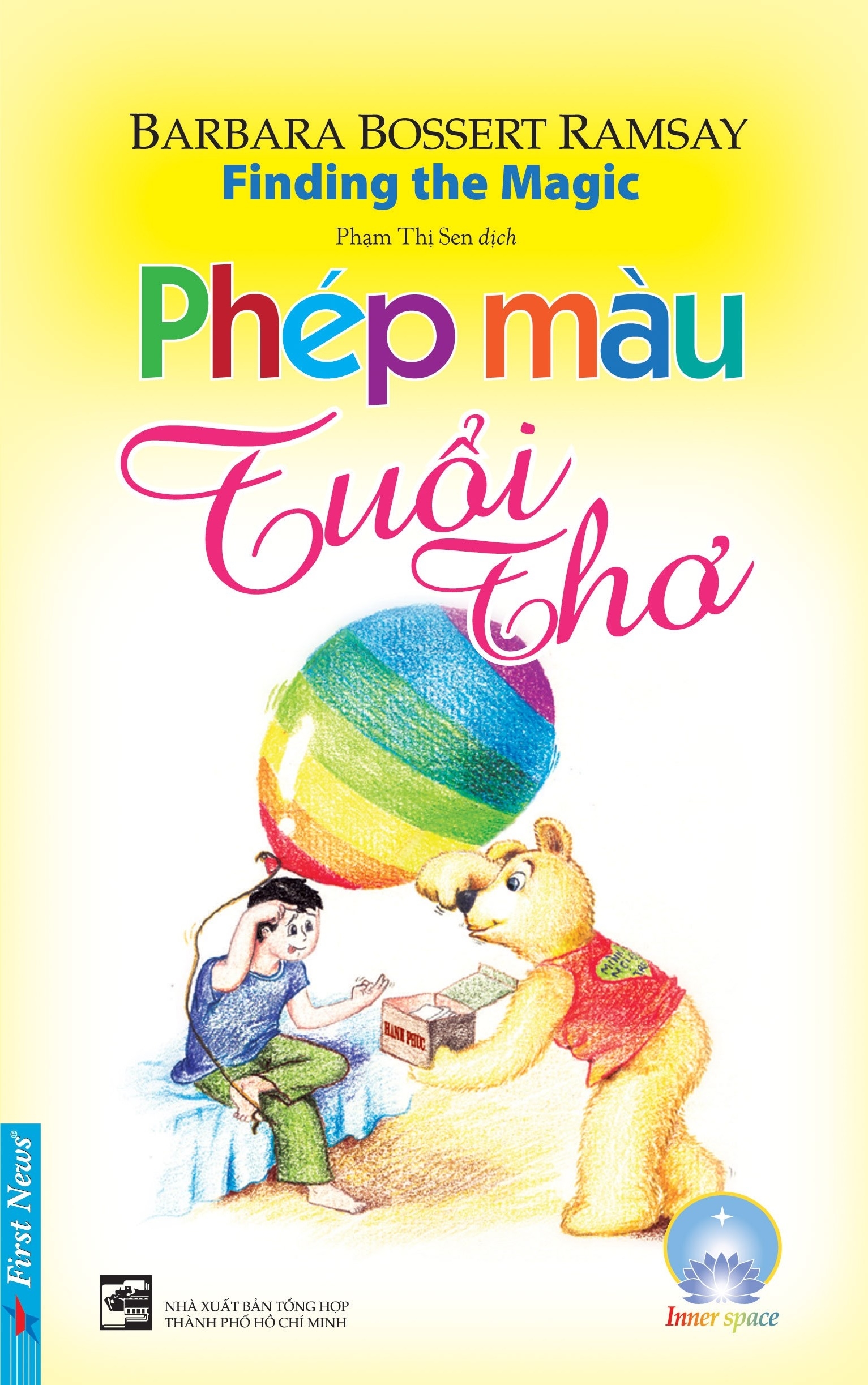Fahasa - Phép Màu Tuổi Thơ (Tái Bản 2019)