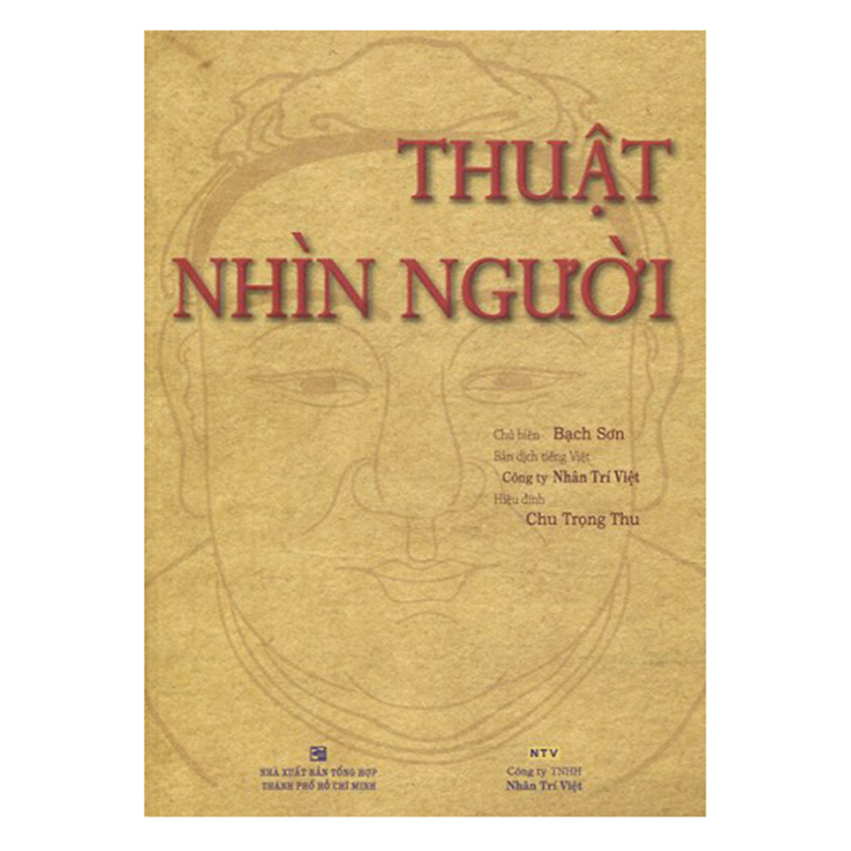 NS Minh Tâm - Sách - Thuật Nhìn Người (Tái Bản 2017)
