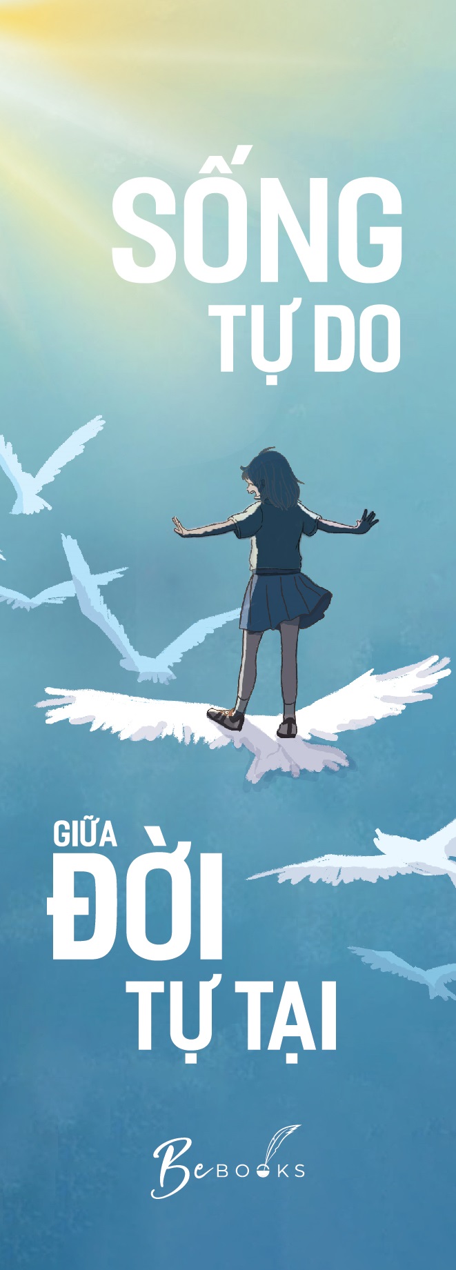 Sách - Sống tự do giữa đời tự tại