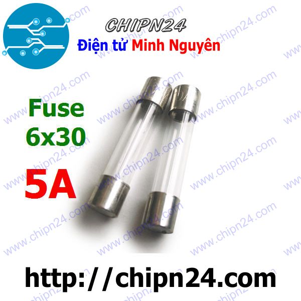 Cầu chì ống 6x30mm 5a 250v