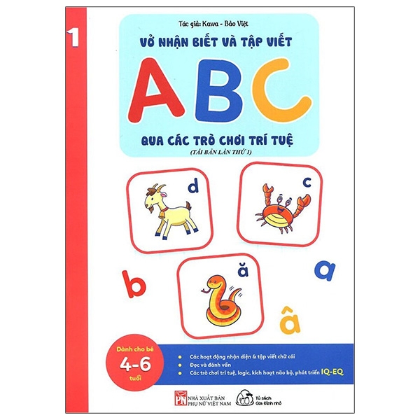 Fahasa - Vở Nhận Biết Và Tập Viết ABC Qua Các Trò Chơi Trí Tuệ - Tập 1