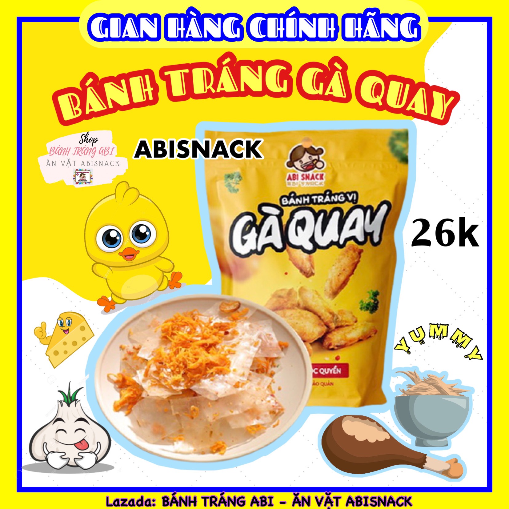 Bánh tráng gà quay Abi