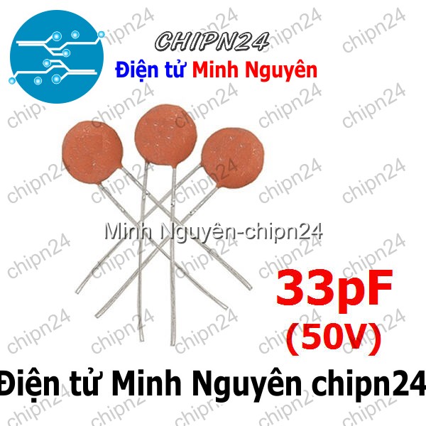 [25 con] (K243) Tụ gốm 33pF 50V (33p) - HH000736