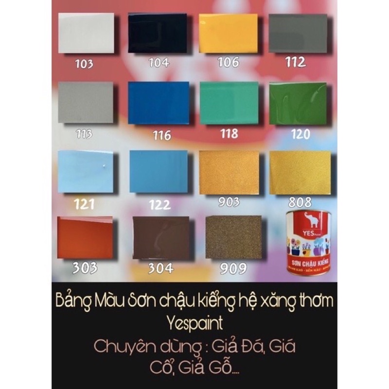 Sơn chậu kiểng hệ xăng thơm YES PAINT 800g