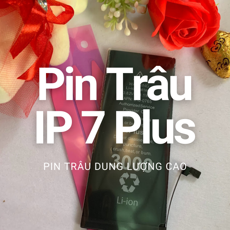 [TẶNG KEO DÁN] Pin trâu dung lượng cao IP 7 Plus