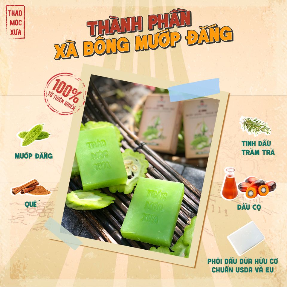 [CHÍNH HÃNG] Xà Bông Mướp đắng - Tràm trà - Thảo Mộc Xưa