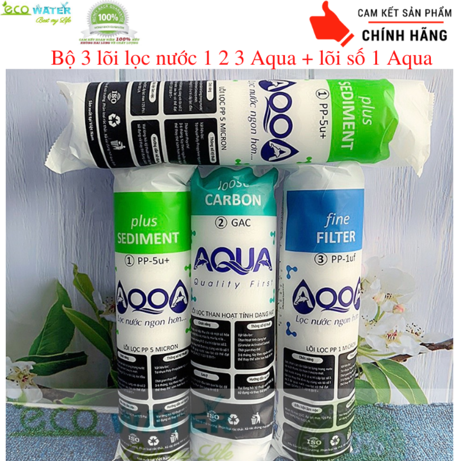 Bộ 3 lõi lọc nước 1 2 3 aqua + 1 lõi số 1 aqua