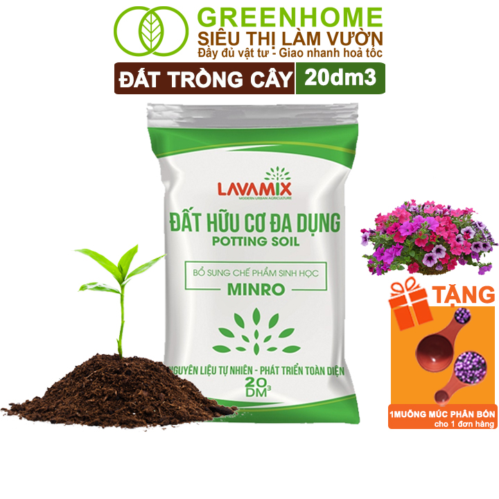 Đất trồng cây greenhome, bao 20dm3 , đầy đủ dinh dưỡng, tiện lợi, dễ sử dụng, chuyên trồng rau, hoa, kiểng