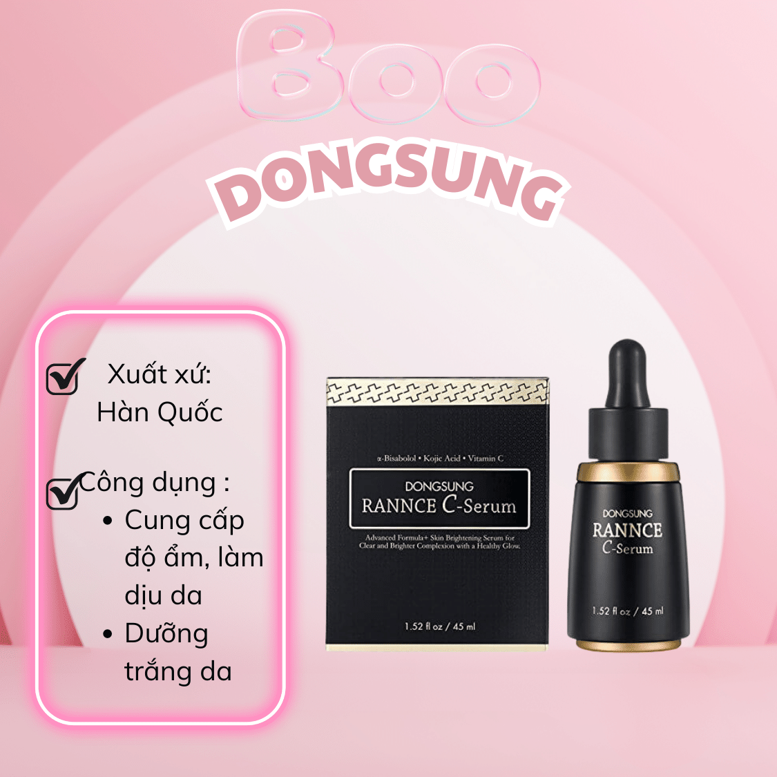 Serum làm mờ nám DongSung Rannce số 1 Hàn Quốc - 45ML