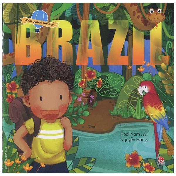 Fahasa - Vòng Quanh Thế Giới: Brazil (Tái Bản 2019)