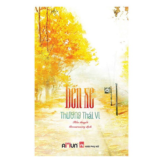 Sách - Combo Bến Xe - Thất Tịch Không Mưa