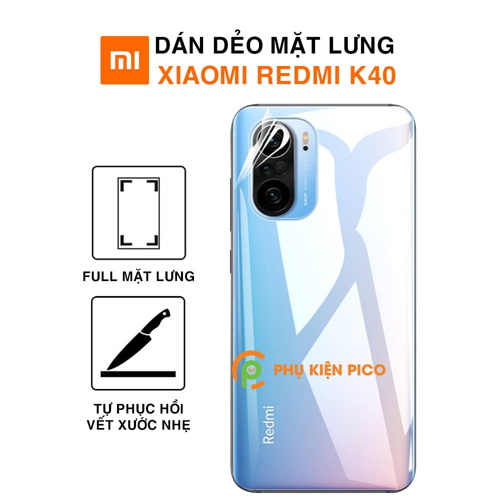 Dán lưng Redmi K40 full mặt lưng dẻo trong suốt PPF tự phục hồi vết xước - Dán lưng Xiaomi Redmi K40