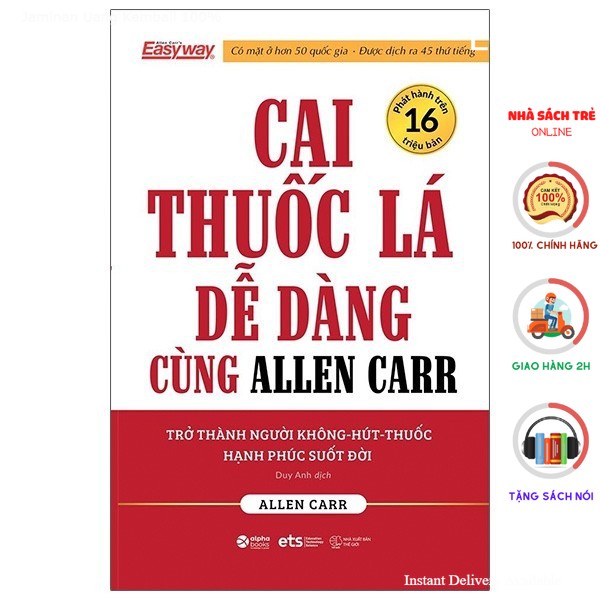 Sách - Cai Thuốc Lá Dễ Dàng Cùng Allen Carr [AlphaBooks]