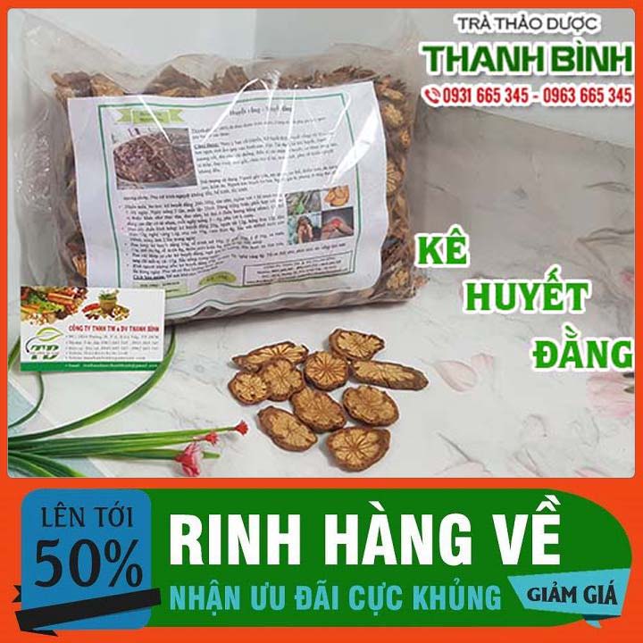 Kê huyết đằng 500g - hàng công ty thảo dược thanh bình
