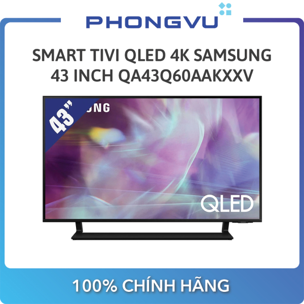 Bảng giá Smart Tivi QLED 4K Samsung 43 Inch QA43Q60AAKXXV - Bảo hành 24 tháng