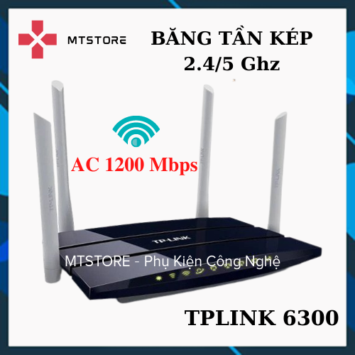 Router wifi TPLINK băng tần kép 6300 chuẩn AC 1200 Mbps