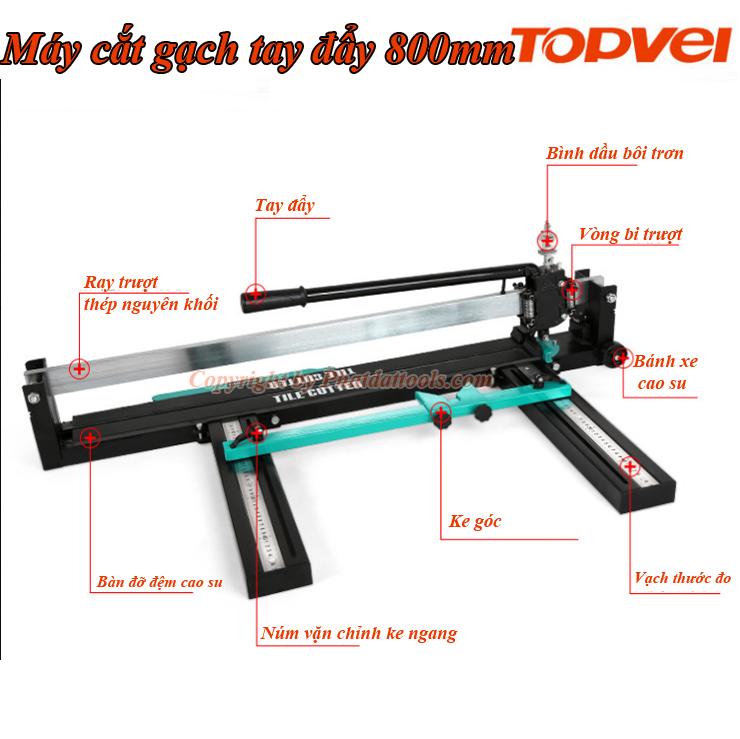 Máy cắt gạch tay đẩy TOPVEL 800 Xanh