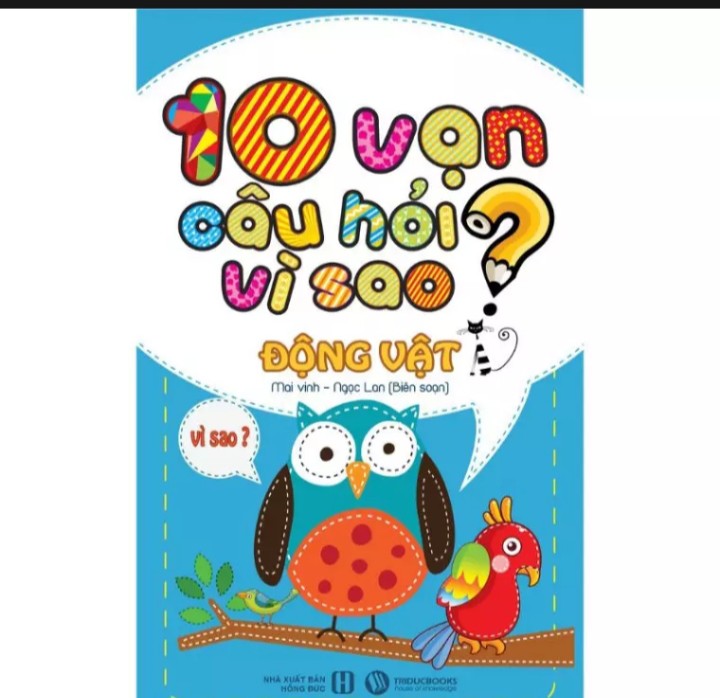 10 vạn câu hỏi vì sao