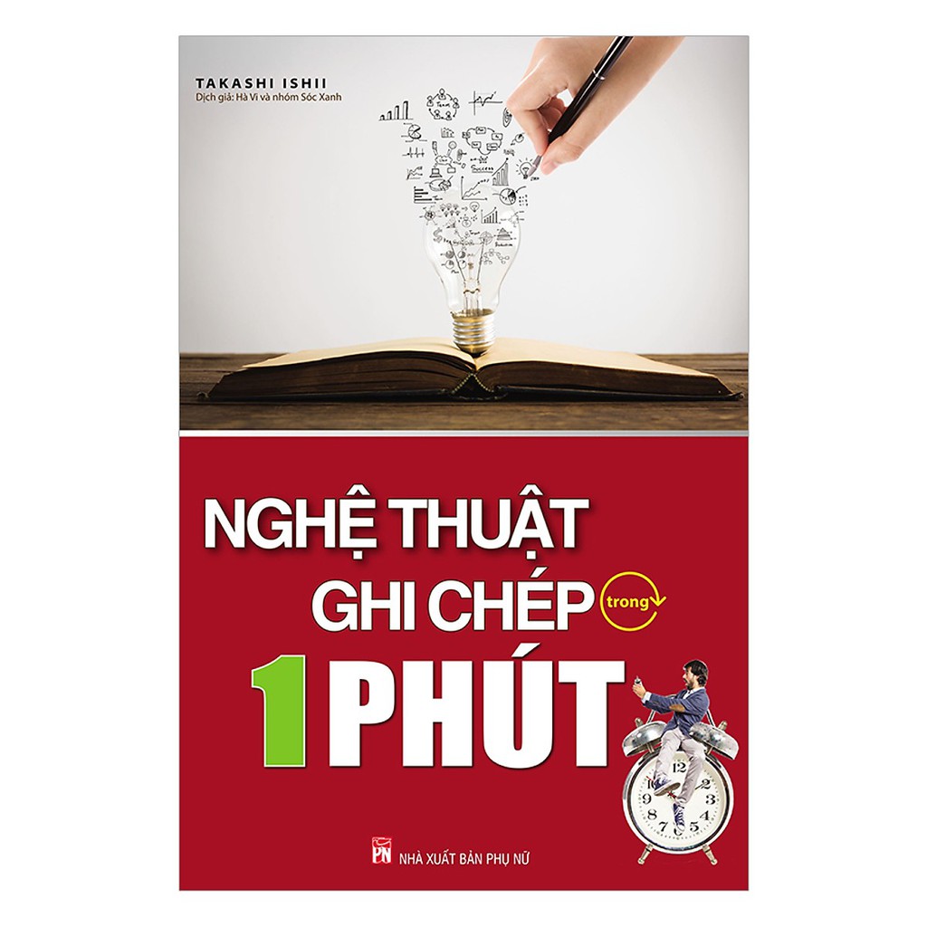 SáCh - Nghệ Thuật Ghi Chép Trong 1 Phút (Tái Bản)