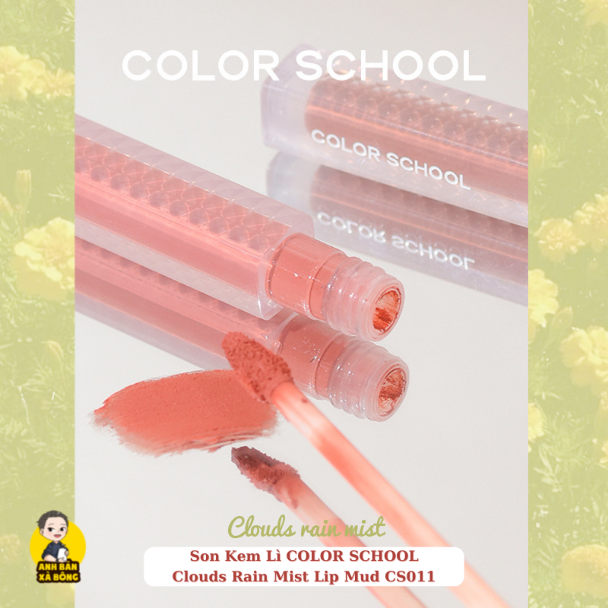 Son Kem Lì COLOR SCHOOL Clouds Rain Lip Mud CS011