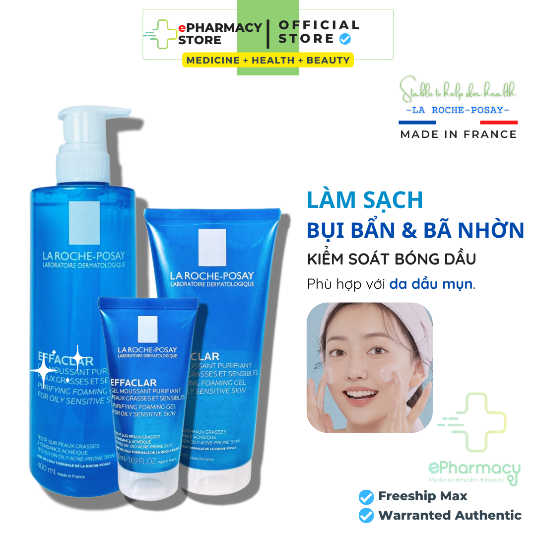 LA ROCHE POSAY Sữa Rửa Mặt Effaclar Purifying Foaming Gel Tạo Bọt dạng gel dành cho da dầu nhạy cảm