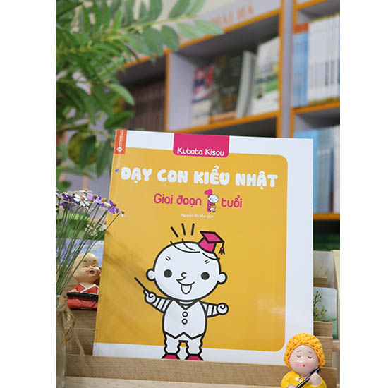 Dạy Con Kiểu Nhật - Giai Đoạn Trẻ 1 Tuổi