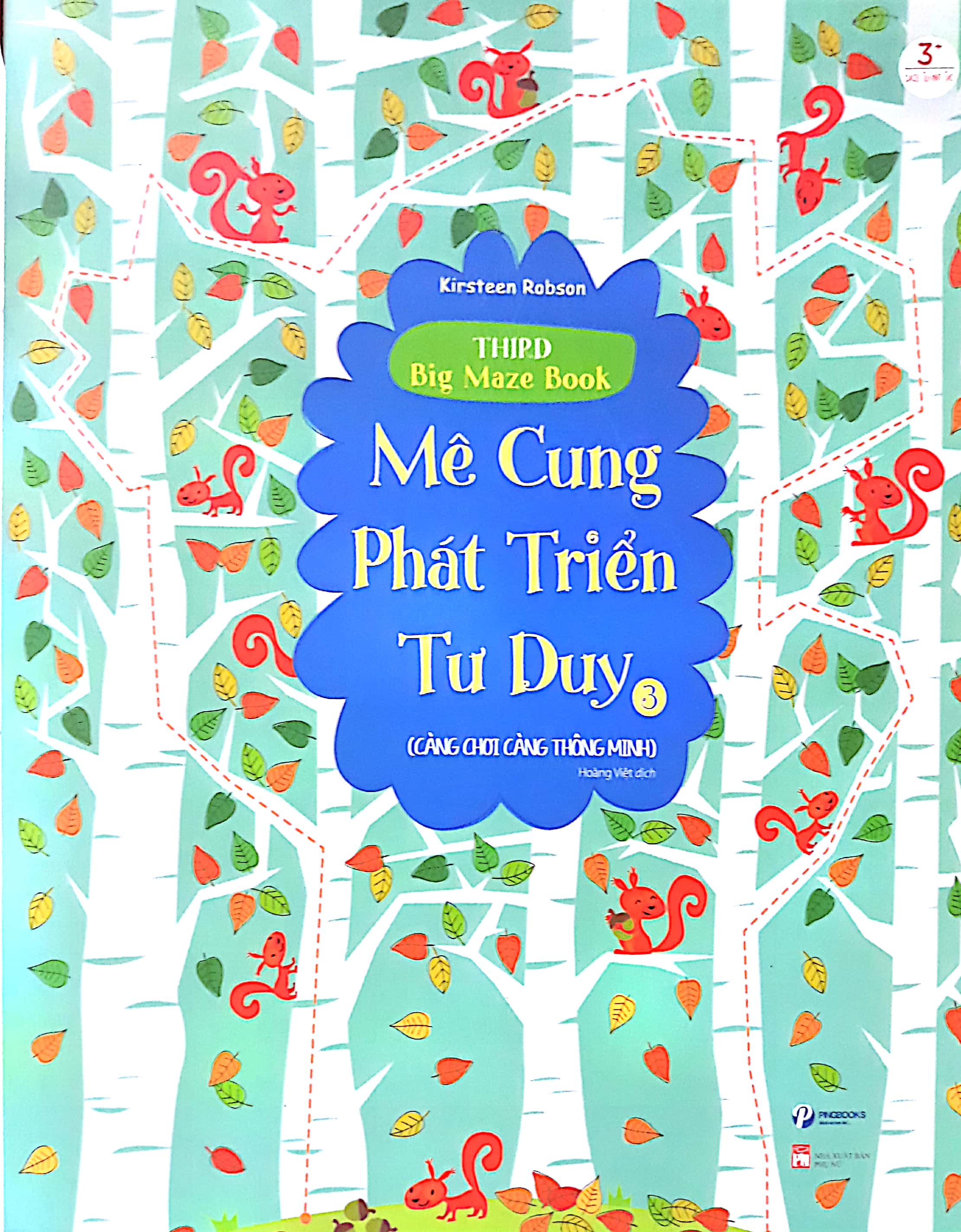 Fahasa - Mê Cung Phát Triển Tư Duy - Tập 3