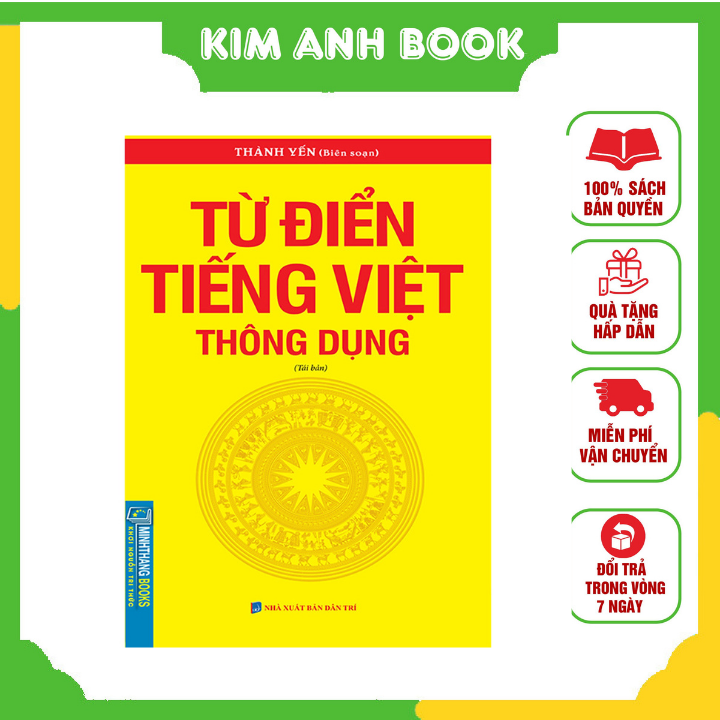 Từ Điển Tiếng Việt Thông Dụng (Bìa Mềm)(Tái Bản 2020)