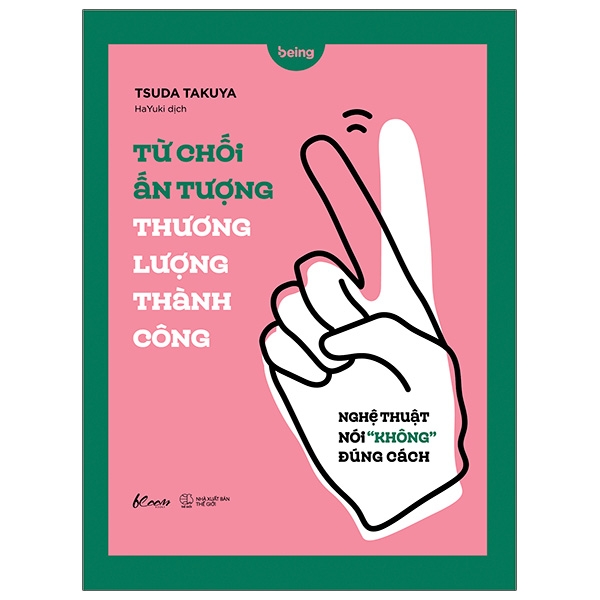 Fahasa - Từ Chối Ấn Tượng - Thương Lượng Thành Công: Nghệ Thuật Nói Không Đúng Cách
