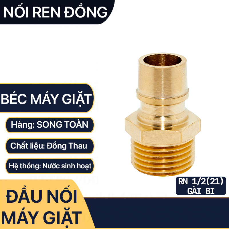 Đầu Nối Dây Máy Giặt. Béc Máy Giặt Ren Ngoài 21 Đồng Thau Nối Nhanh Cài Bi Kết Nối Dây Cấp Máy Giặt