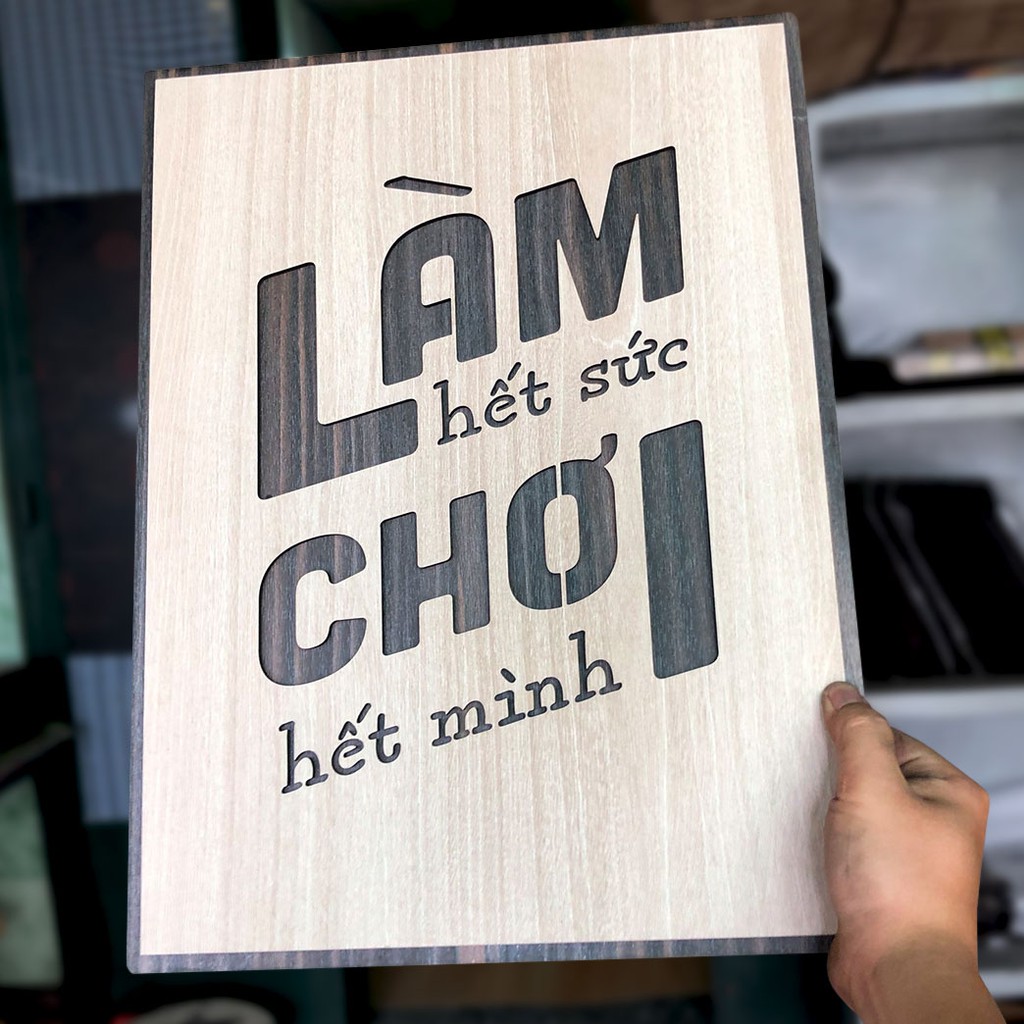 Tranh động lực - Làm hết sức Chơi hết mình