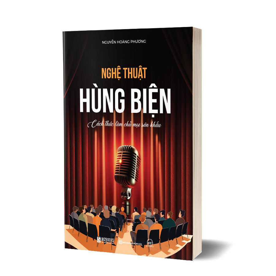 Sách nghệ thuật hùng biện: cách thức làm chủ mọi sân khấu