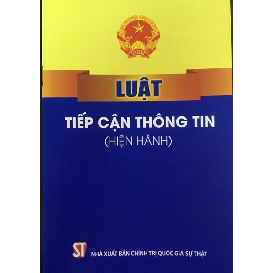 Sách luật tiếp cận thông tin - nxb chính trị quốc gia sự thật