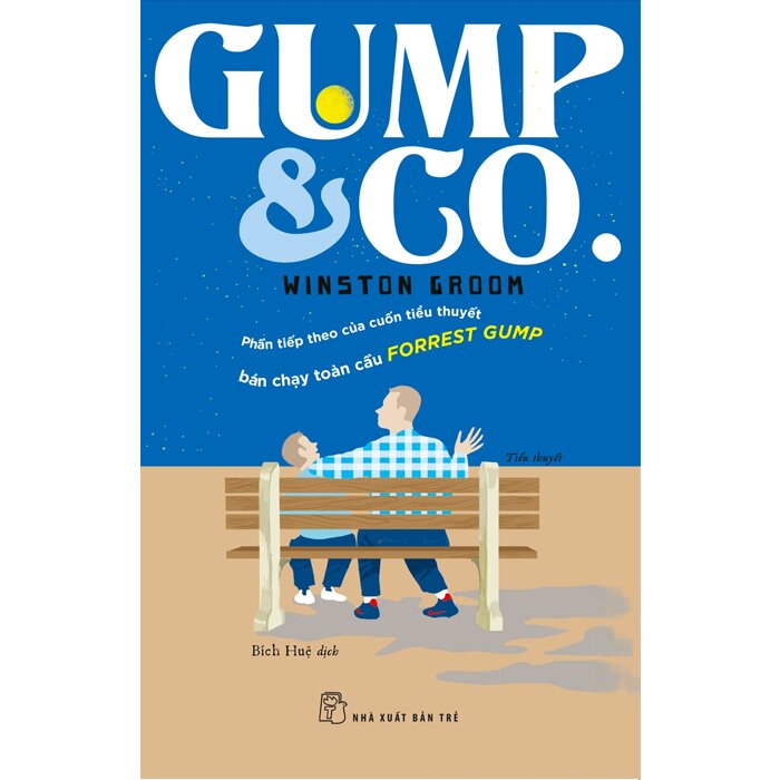 Sách NXB Trẻ - Gump & Co. ( Phần tiếp theo tiểu thuyết Forrest Gump)